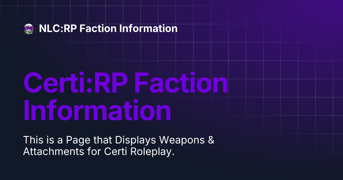 NLC:RP Faction Information | NLC:RP Faction Information